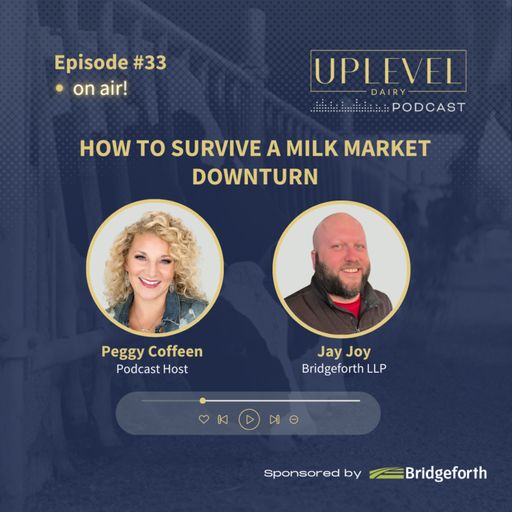 #33 - How to Survive a Milk Market Downturn - Jay Joy cover art