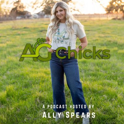 Ag Chicks | Episode 13: You Can't Bloom Year Round cover art