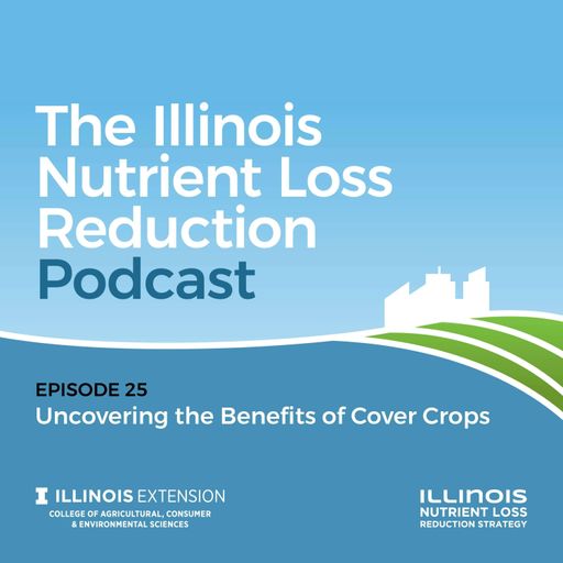 Episode 25 | Uncovering the Benefits of Cover Crops cover art