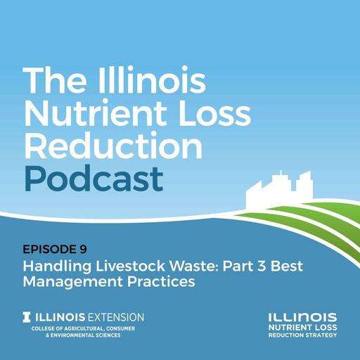 Episode 09 | Handling Livestock Waste: Part 3 Best Management Practices cover art