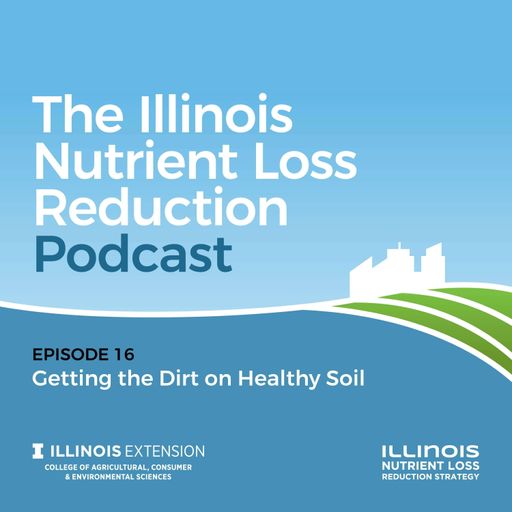 Episode 16 | Getting the Dirt on Healthy Soil cover art