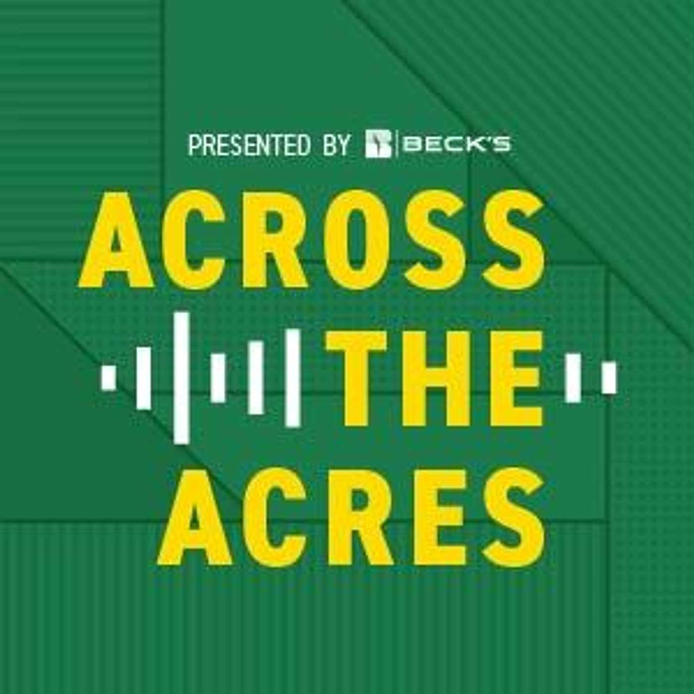 Across the Acres | Presented by Beck's cover art