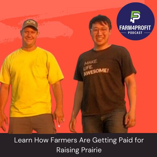 Get Paid for Raising Prairie - Exploring Additional Crops cover art
