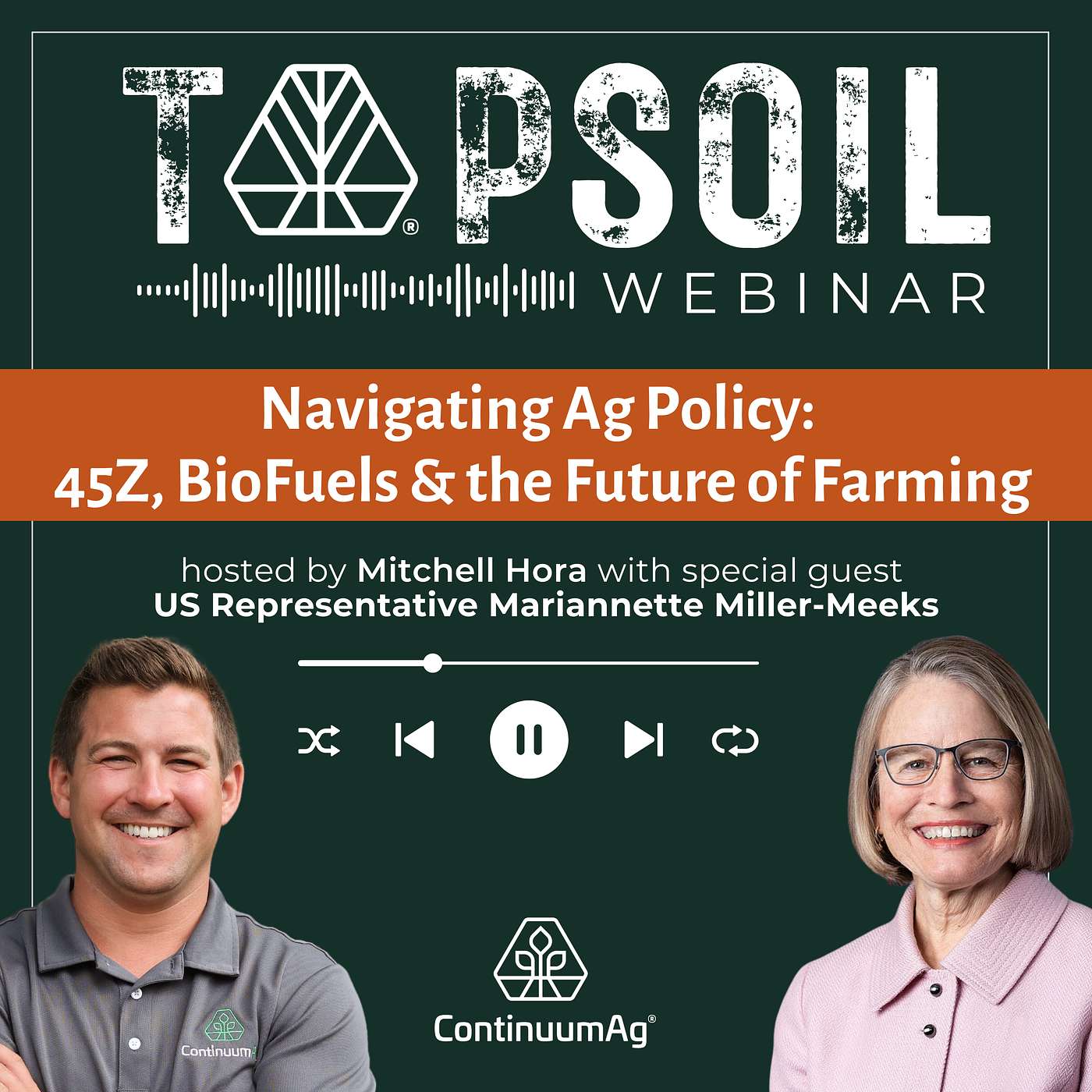 Navigating Ag Policy: 45Z, BioFuels & the Future of Farming | TopSoil Webinar cover art