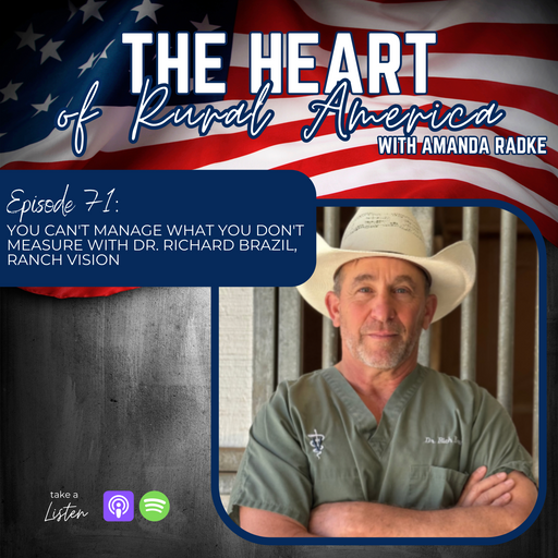 You Can't Manage What You Don't Measure with Dr. Richard Brazil, Ranch Vision cover art
