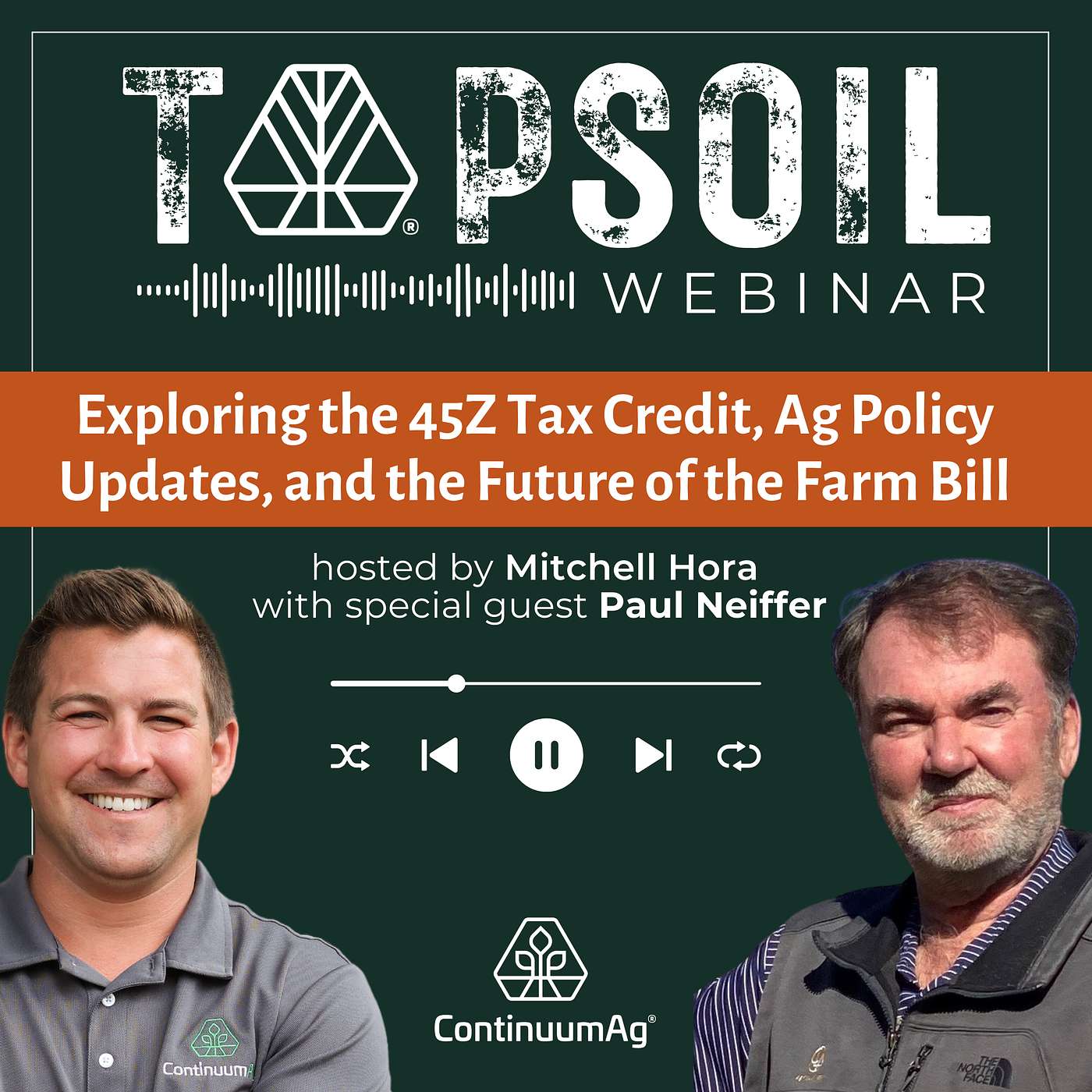 Exploring the 45Z Tax Credit, Ag Policy Updates, and the Future of the Farm Bill | TopSoil Webinar cover art
