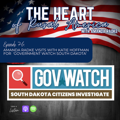 Amanda Radke Visits With Katie Hoffman For  'Government Watch South Dakota'  cover art