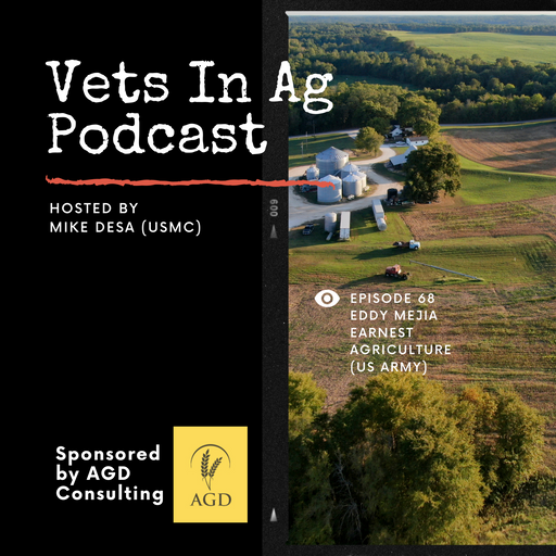 #68-Eddy Mejia (US Army) – Earnest Agriculture cover art