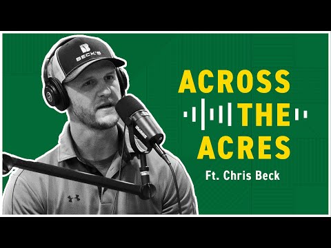 Chris Beck | Across the Acres, Presented by Beck's