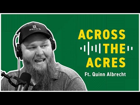 Quinn Albrecht | Across the Acres, Presented by Beck's cover art