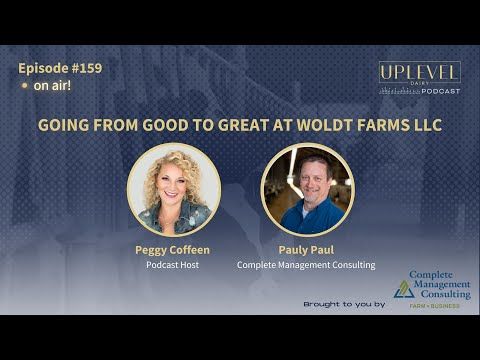 159 | Going from Good to Great at Woldt Farms LLC with Pauly Paul cover art