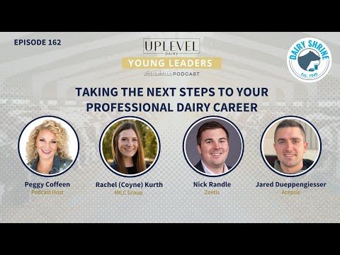 162 | Taking the Next Steps to Your Professional Dairy Career cover art