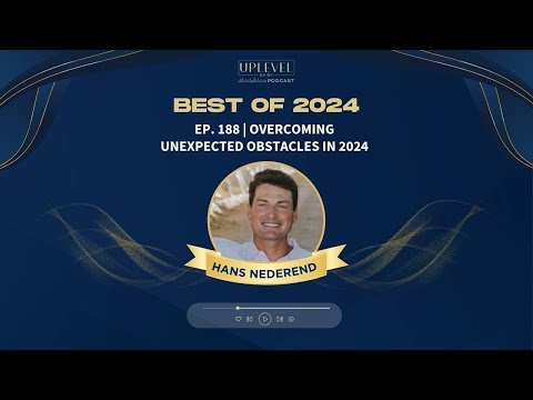 188 | Overcoming Unexpected Obstacles in 2024