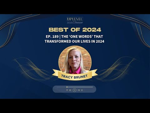 189 | The ‘One Words’ that Transformed Our Lives in 2024