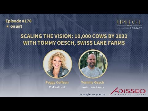 178 | Scaling the Vision: 10,000 Cows by 2032 with Tommy Oesch cover art