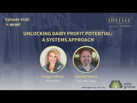 185 | Unlocking Dairy Profit Potential: A Systems Approach