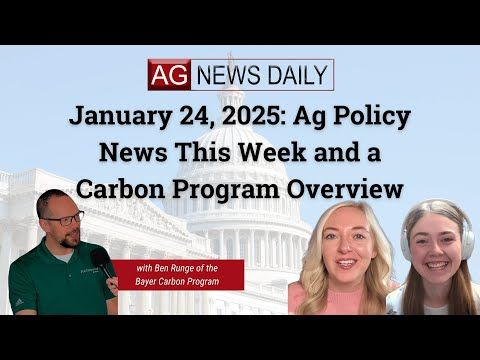 January 24, 2025: Ag Policy News This Week and a Carbon Program Overview cover art
