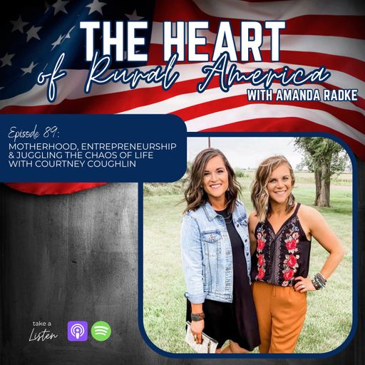Motherhood, Entrepreneurship, & Juggling The Chaos Of It All with Courtney Coughlin cover art