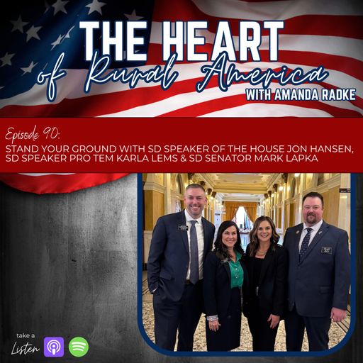 Stand Your Ground with SD Speaker of the House Jon Hansen, Speaker Pro Tem Karla Lems & Senator Mark Lapka cover art