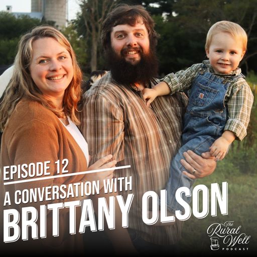 Episode 12 - A Conversation with Brittany Olson cover art