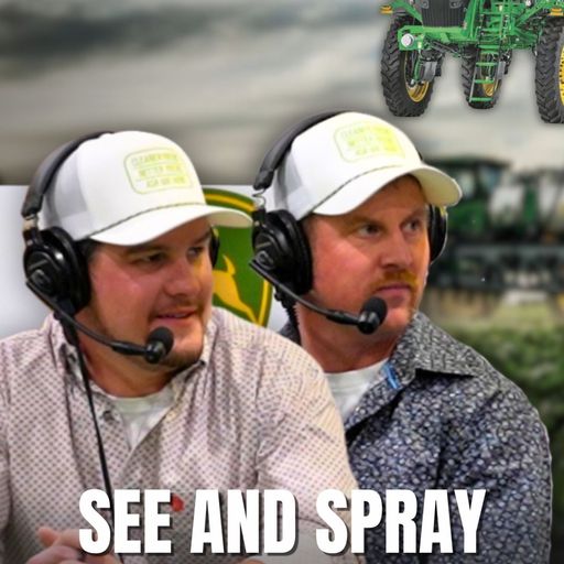 A Farmer's Perspective: How See & Spray Helps Farmers Save Big cover art
