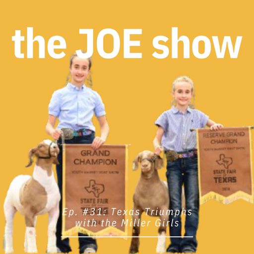 Episode 31: Texas Triumphs with the Miller Girls cover art