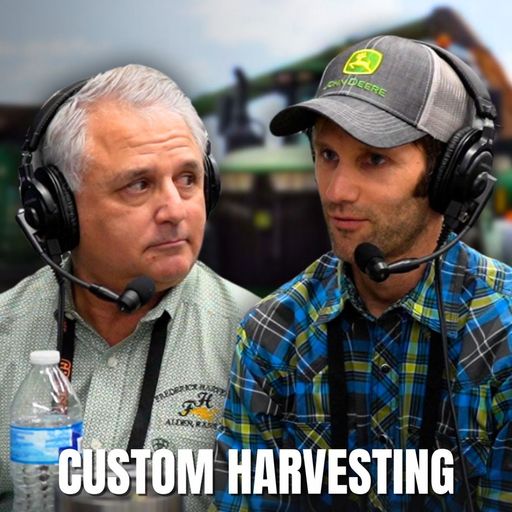 The Custom Harvesting Hustle: Starting and Growing a Business cover art