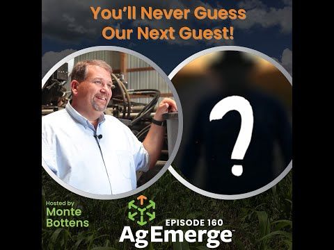 AgEmerge Podcast 160 with a Mystery Guest cover art