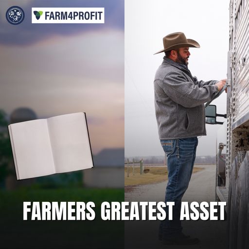 A Farmer’s Greatest Asset: Capturing The Power of the Farmer's Mind cover art