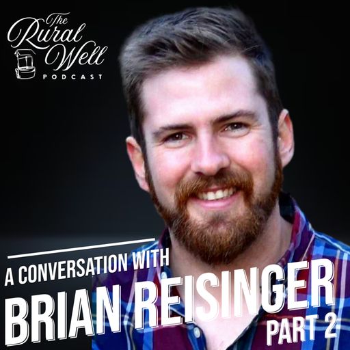 Episode 14 - A Continued Conversation with Brian Reisinger cover art