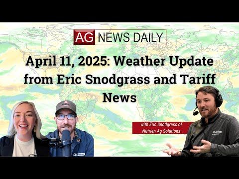 April 11, 2025: Weather Update from Eric Snodgrass and Tariff News cover art