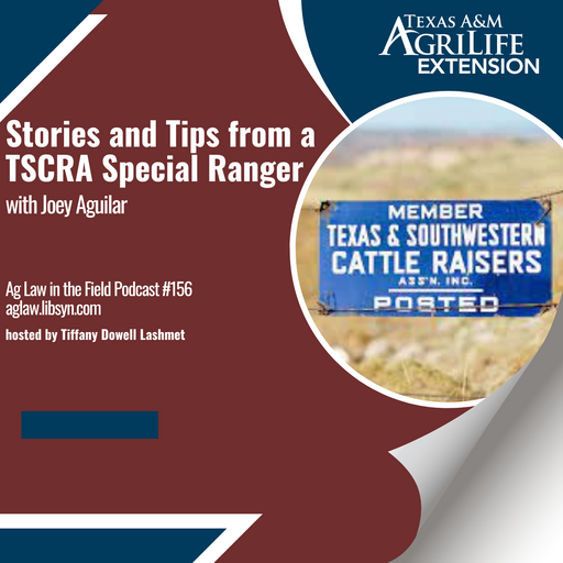Episode #156: Joey Aguilar (Stories and Tips from a TSCRA Special Ranger) cover art