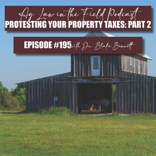 Episode #195: Dr. Blake Bennett (Protesting Your Property Taxes: Part 2) cover art