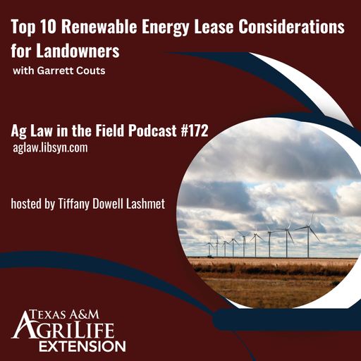 Episode #172: Garrett Couts (Top 10 Renewable Energy Lease Considerations for Landowners) cover art