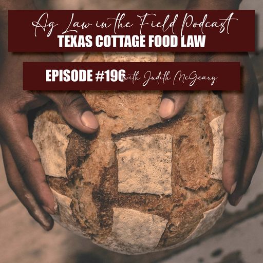Episode #196: Judith McGeary (Texas Cottage Food Law) cover art