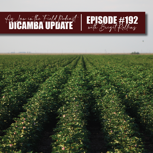 Episode #192: Brigit Rollins (Dicamba Update) cover art