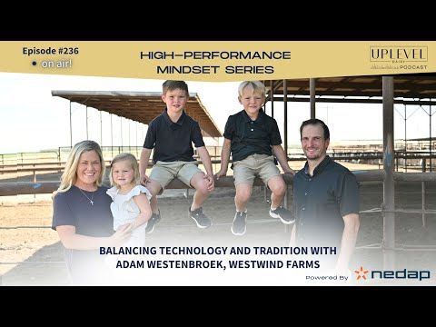 236 | Balancing Technology and Tradition with Adam Westenbroek, Westwind Farms cover art