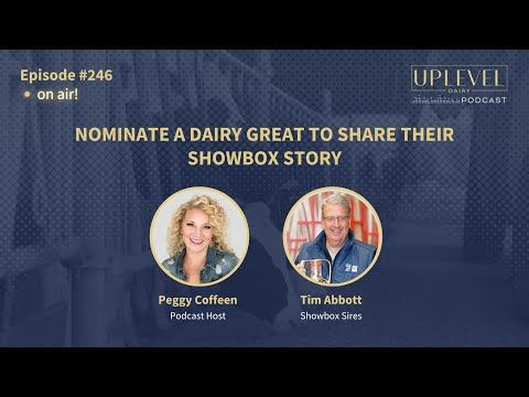 246 | Nominate a Dairy Great to Share their Showbox Story cover art