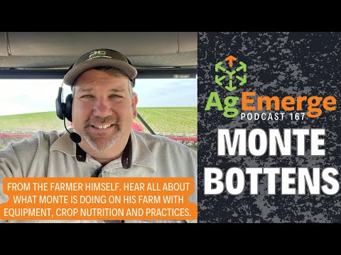 AgEmerge Podcast 167 with Monte Bottens #podcast #farming #regenerativeagriculture #soil #POWER2GRO