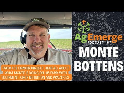 AgEmerge Podcast 167 with Monte Bottens #podcast #farming #regenerativeagriculture #soil #POWER2GRO cover art