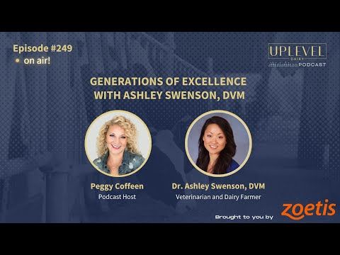 249 | Generations of Excellence with Ashley Swenson, DVM cover art