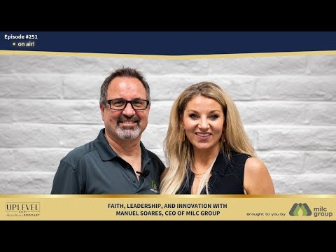 251 | Faith, Leadership, and Innovation with Manuel Soares, CEO of Milc Group