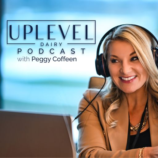 Uplevel Dairy Podcast cover art