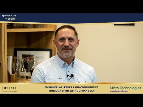253 | Empowering Leaders and Communities Through Dairy with Jordan Leak