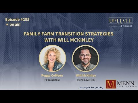 255 | Family Farm Transition Strategies with Will McKinley cover art