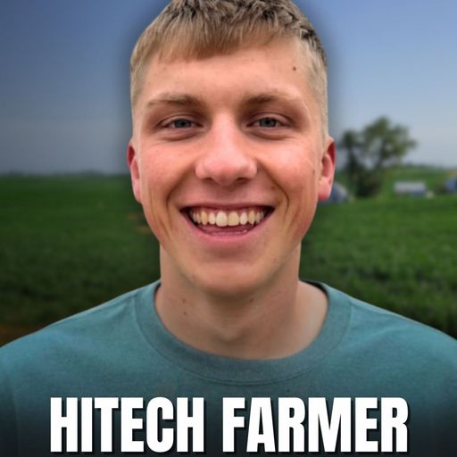 Farming Through the Generations: HiTech Farmer Blends Tradition with Technology cover art