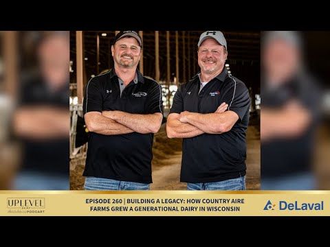 260 | Building a Legacy: How Country Aire Farms Grew a Generational Dairy in Wisconsin cover art
