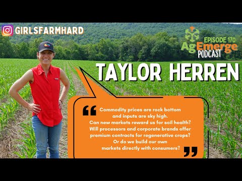 AgEmerge Podcast 170 with Taylor Herren