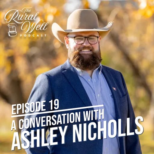 Episode 19 - Building Communication & Community in Agriculture with Ashley Nicolls cover art