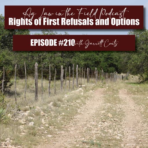 Episode #210: Garrett Couts (Rights of First Refusals and Options) cover art
